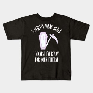 I always wear black pastel goth Kids T-Shirt